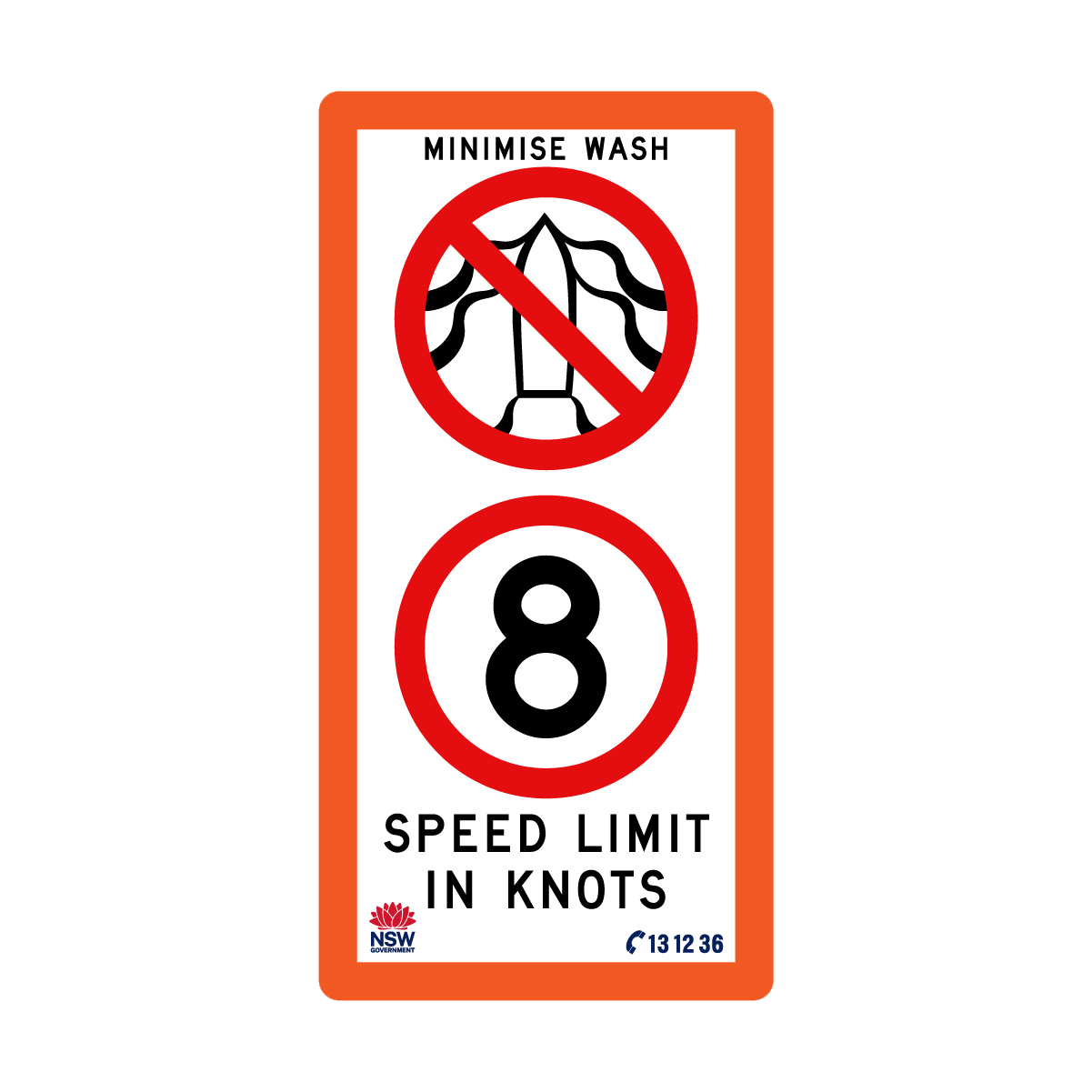 Minimise Wash Speed Limit In Knots with Fluro Orange Border