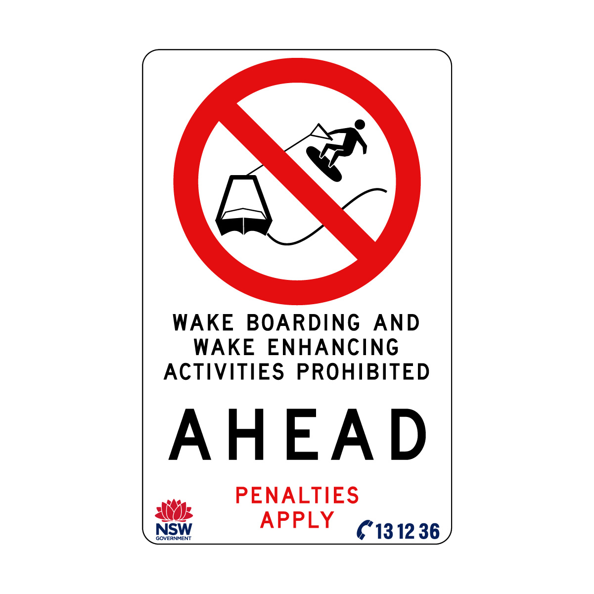 Wake Boarding and Wake Enhancing Activities Prohibited