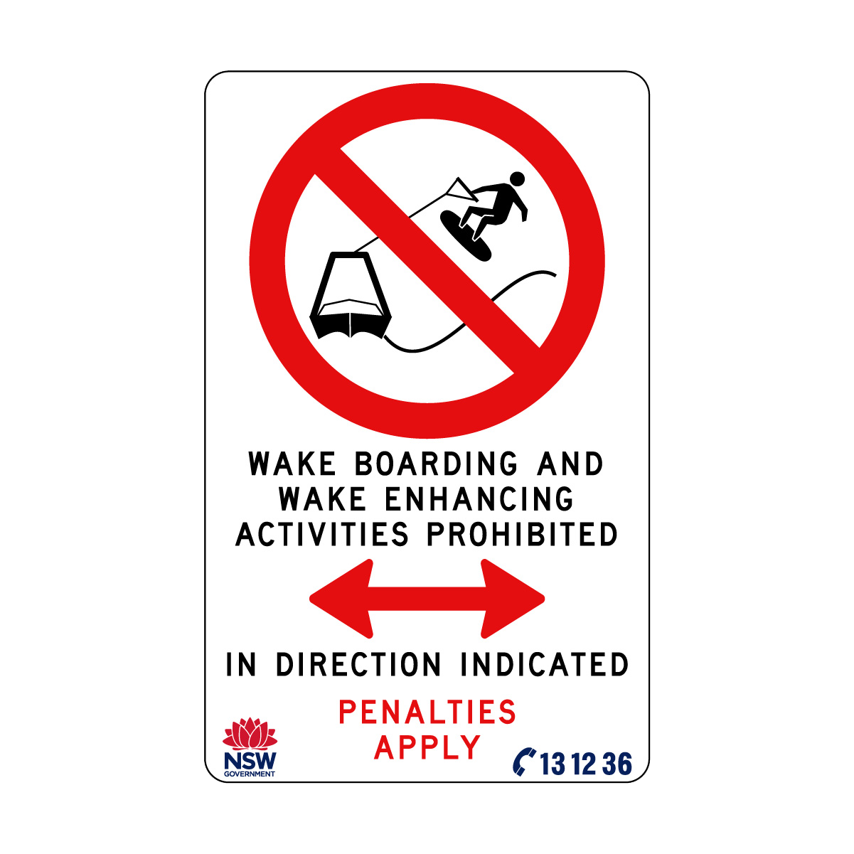Wake Boarding and Wake Enhancing Activities Prohibited