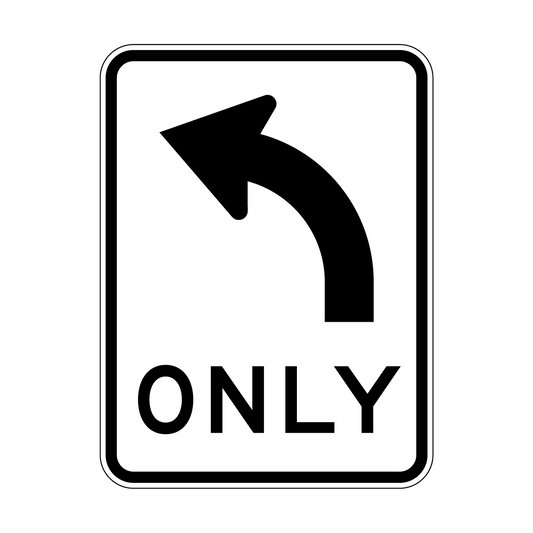 Left Only Sign