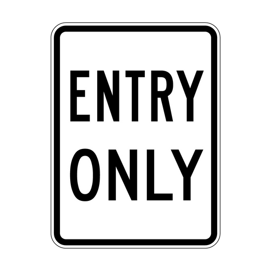 Entry Only Sign