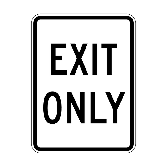 Exit Only
