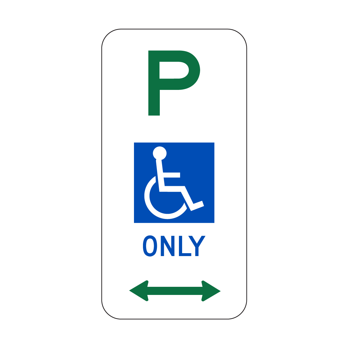 Disabled Parking Only Sign L&R