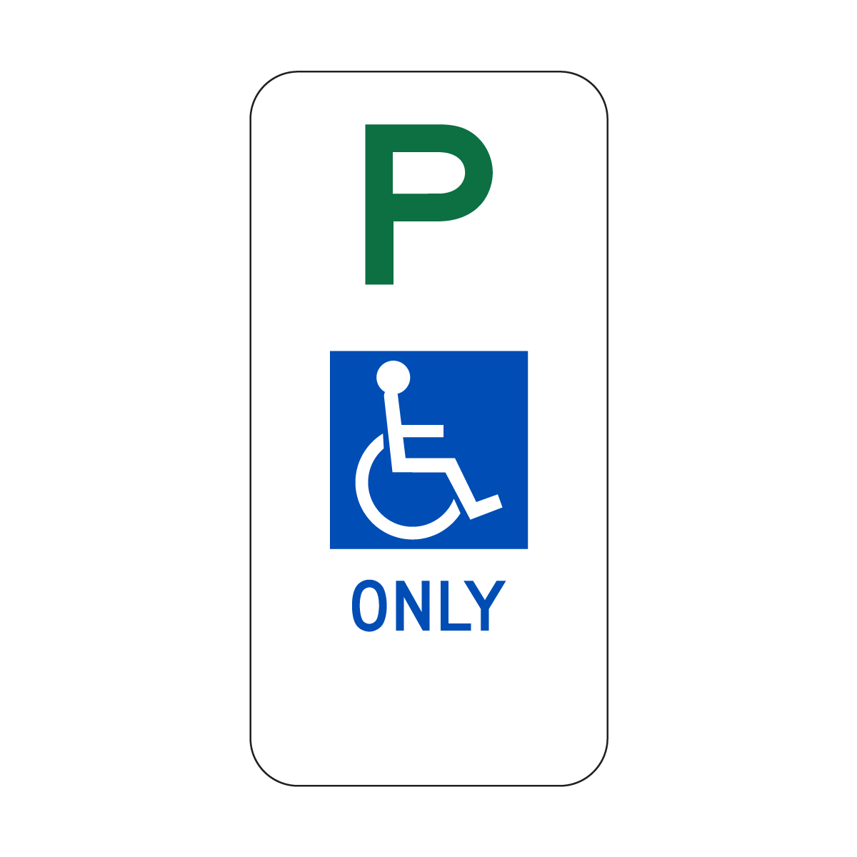 Disability Parking Only Sign
