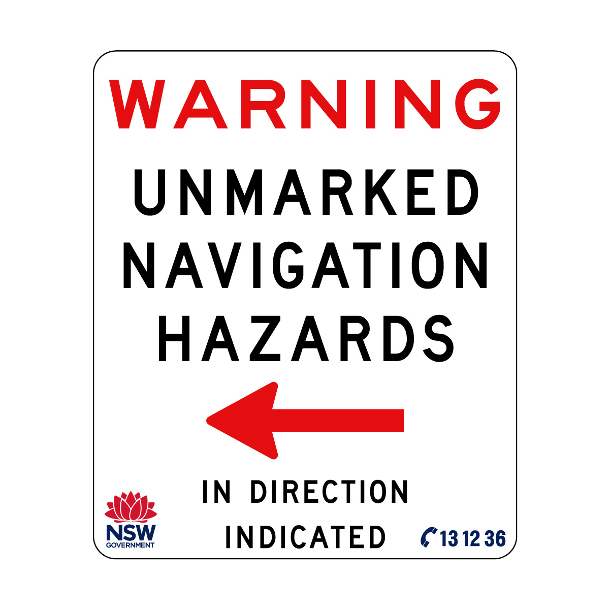 Warning Unmarked Navigation Hazards