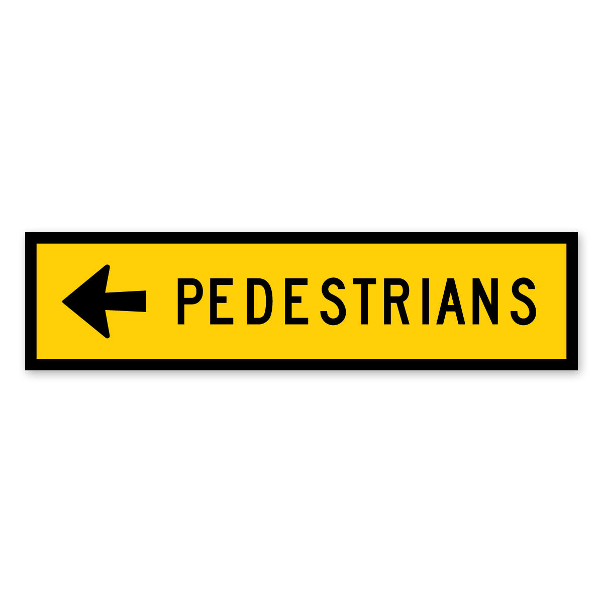 Warning: Pedestrians Left & Right Sign