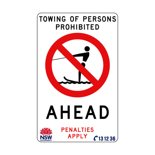 Towing of Persons Prohibited Ahead