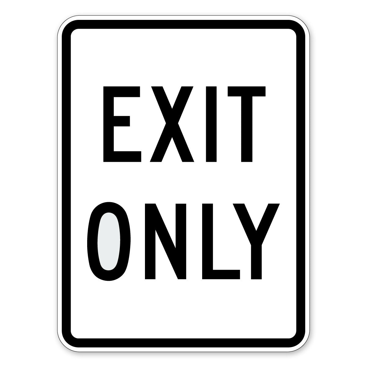 Exit Only