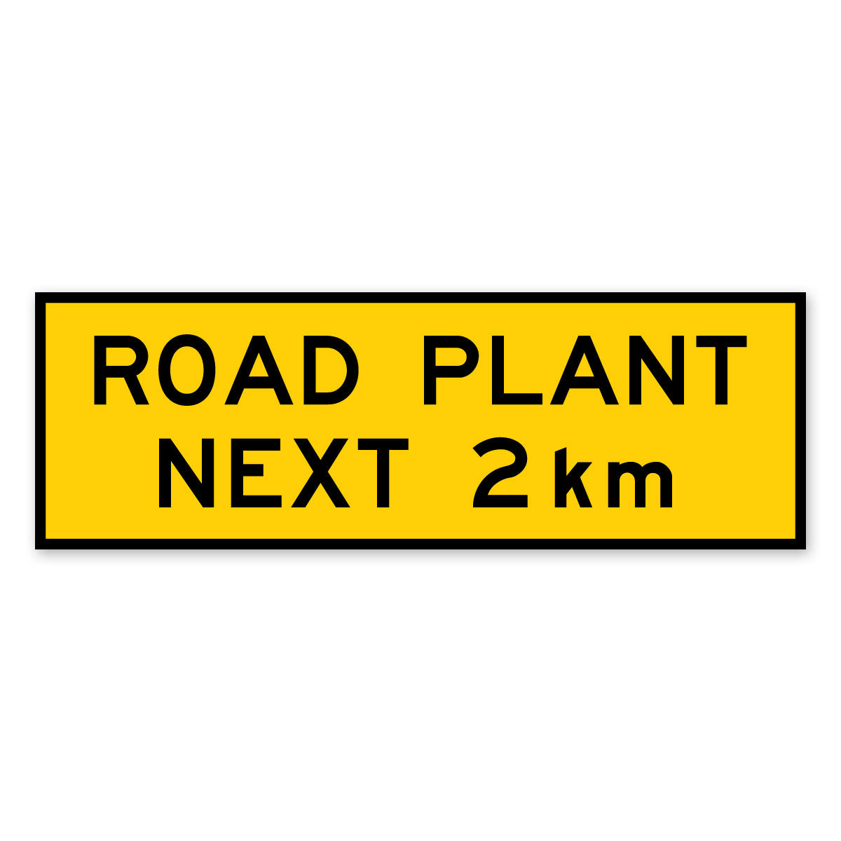 Warning Road Plant Next 2km Sign HIVIS