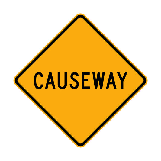 Warning: Causeway Sign