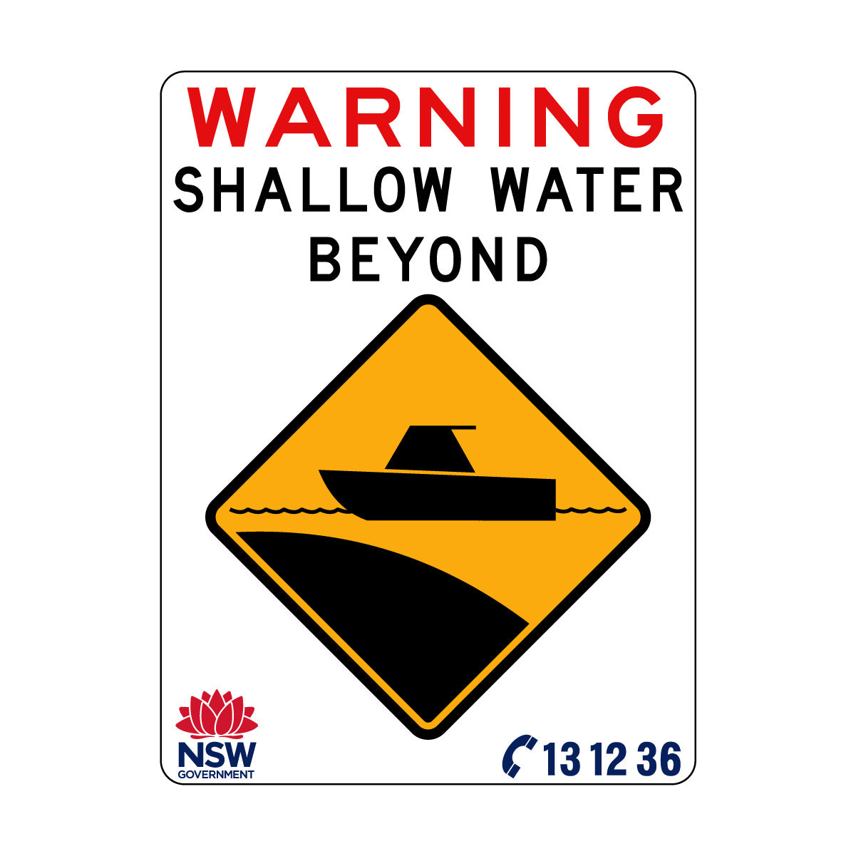 Warning: Shallow Water Beyond Sign – HIVIS
