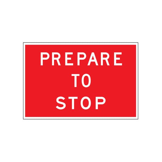 Prepare to Stop Sign - Steel
