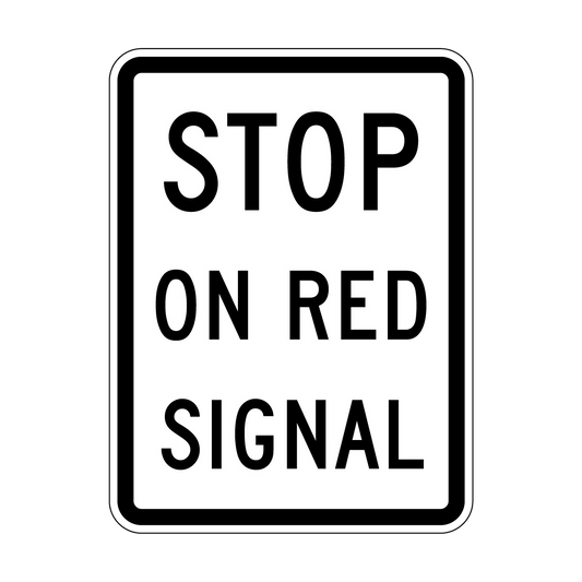 Stop On Red Signal Sign, 450x600mm, B/W - 001039072