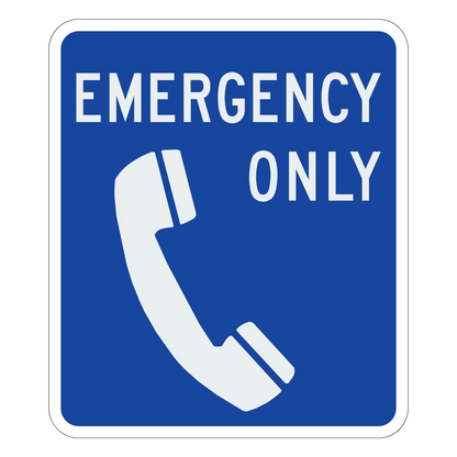 Emergency Phone Only Sign