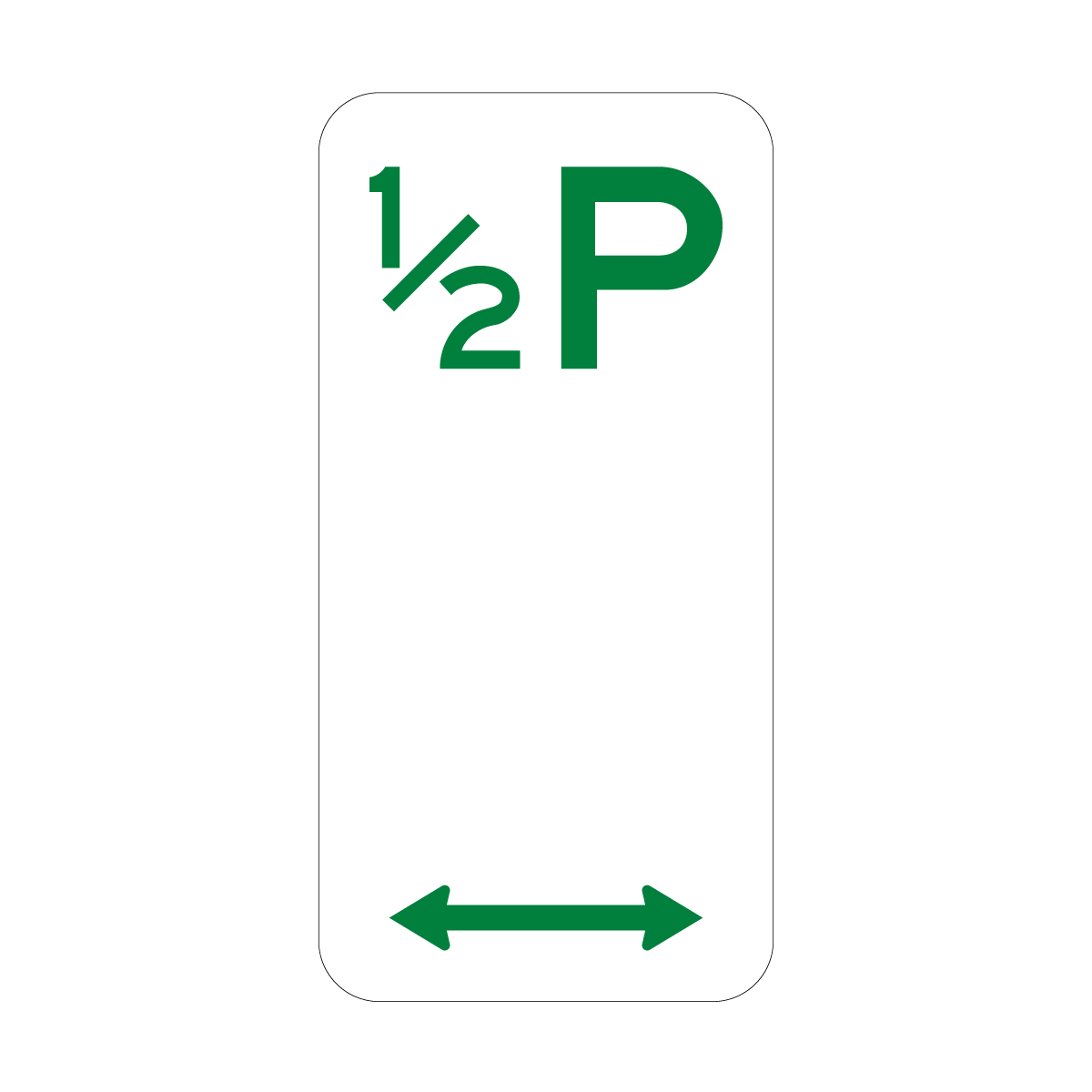 1/2P Parking Sign with Custom Times