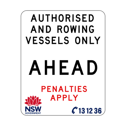 Authorised and Rowing Vessels Only