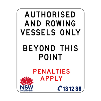 Authorised and Rowing Vessels Only