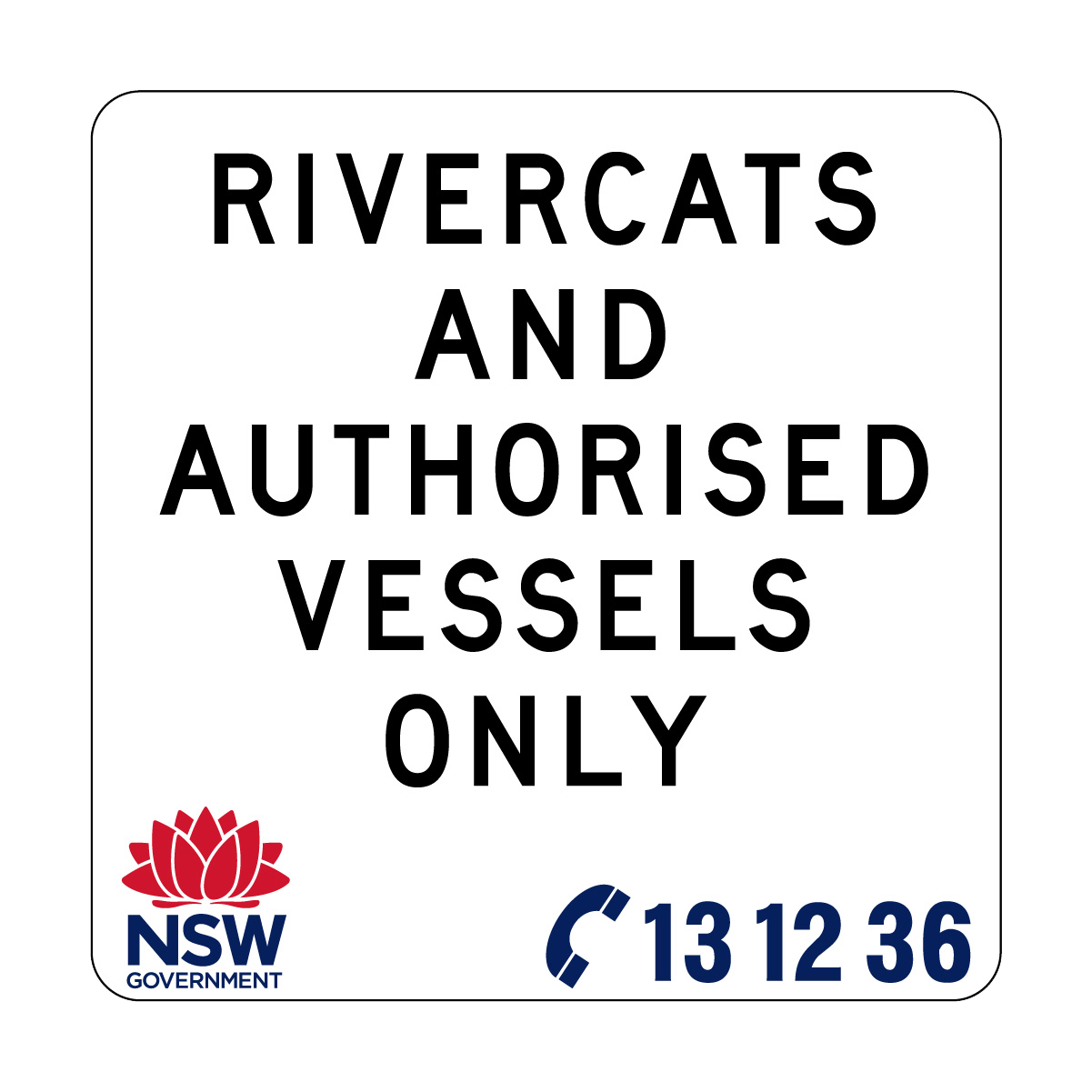 Rivercats and Authorised Vessels Only