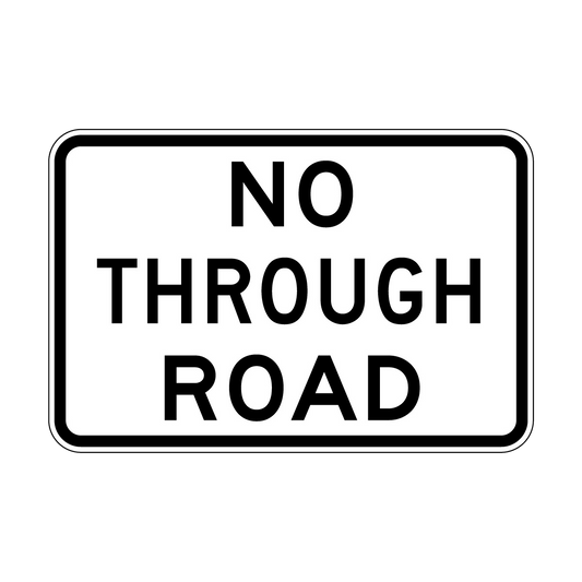 No Through Road Sign