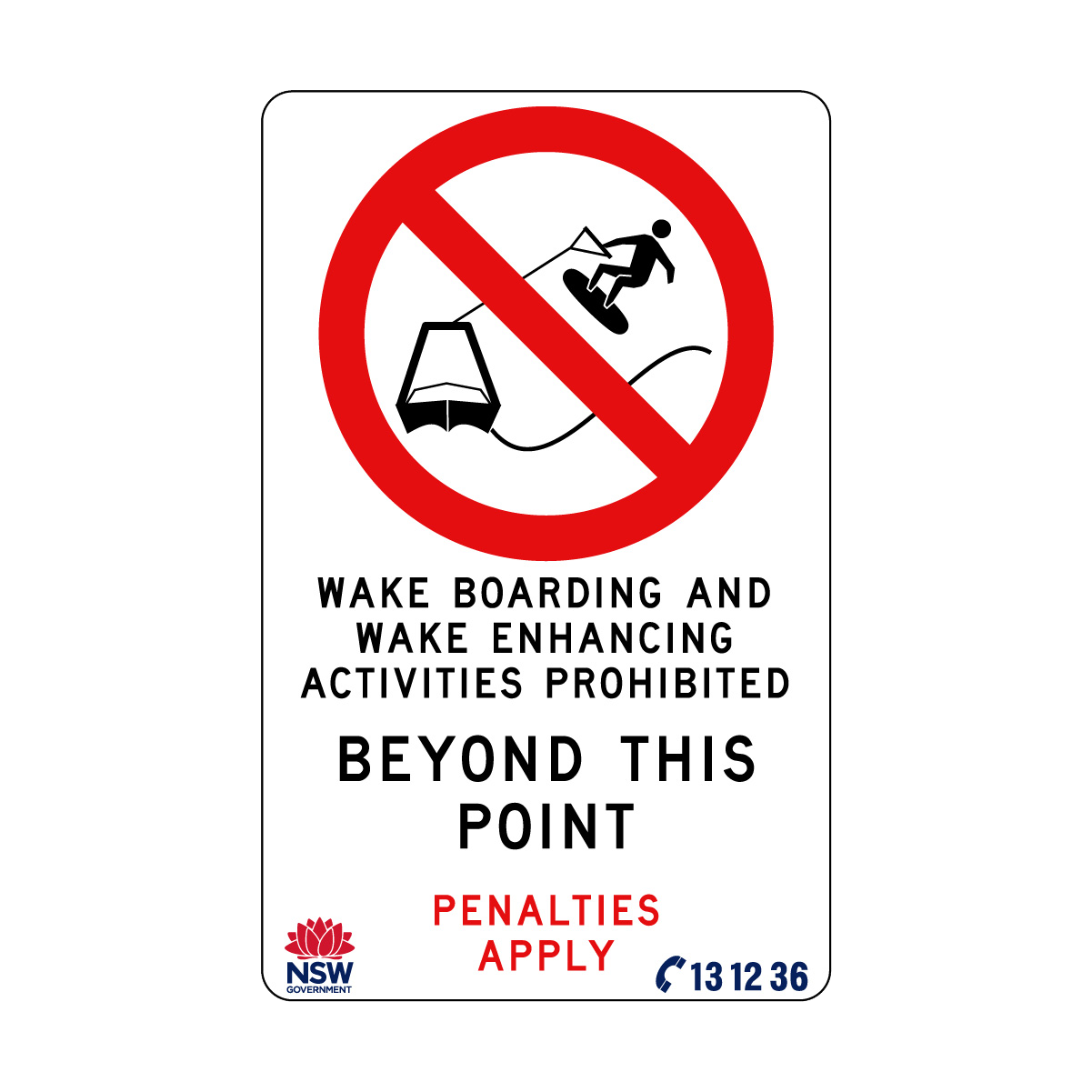 Wake Boarding and Wake Enhancing Activities Prohibited