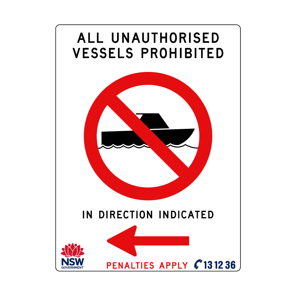 All Unauthorised Vessels Prohibited