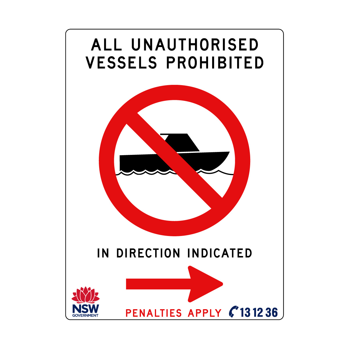 All Unauthorised Vessels Prohibited