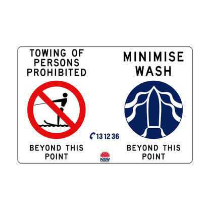 Towing Prohibited and Minimise Wash combination sign