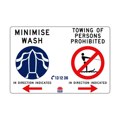 Towing Prohibited and Minimise Wash combination sign