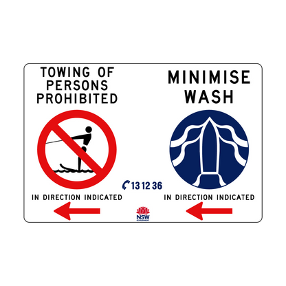 Towing Prohibited and Minimise Wash combination sign