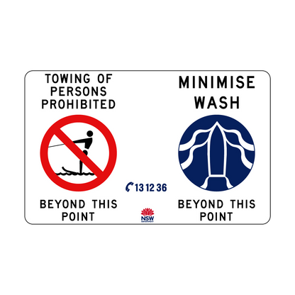 Towing Prohibited and Minimise Wash combination sign