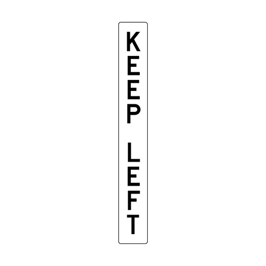 Keep Left Sign