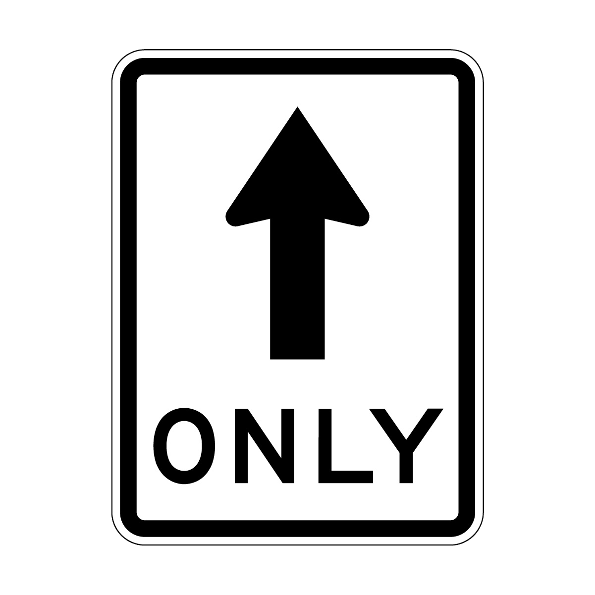 Straight Ahead Only Sign