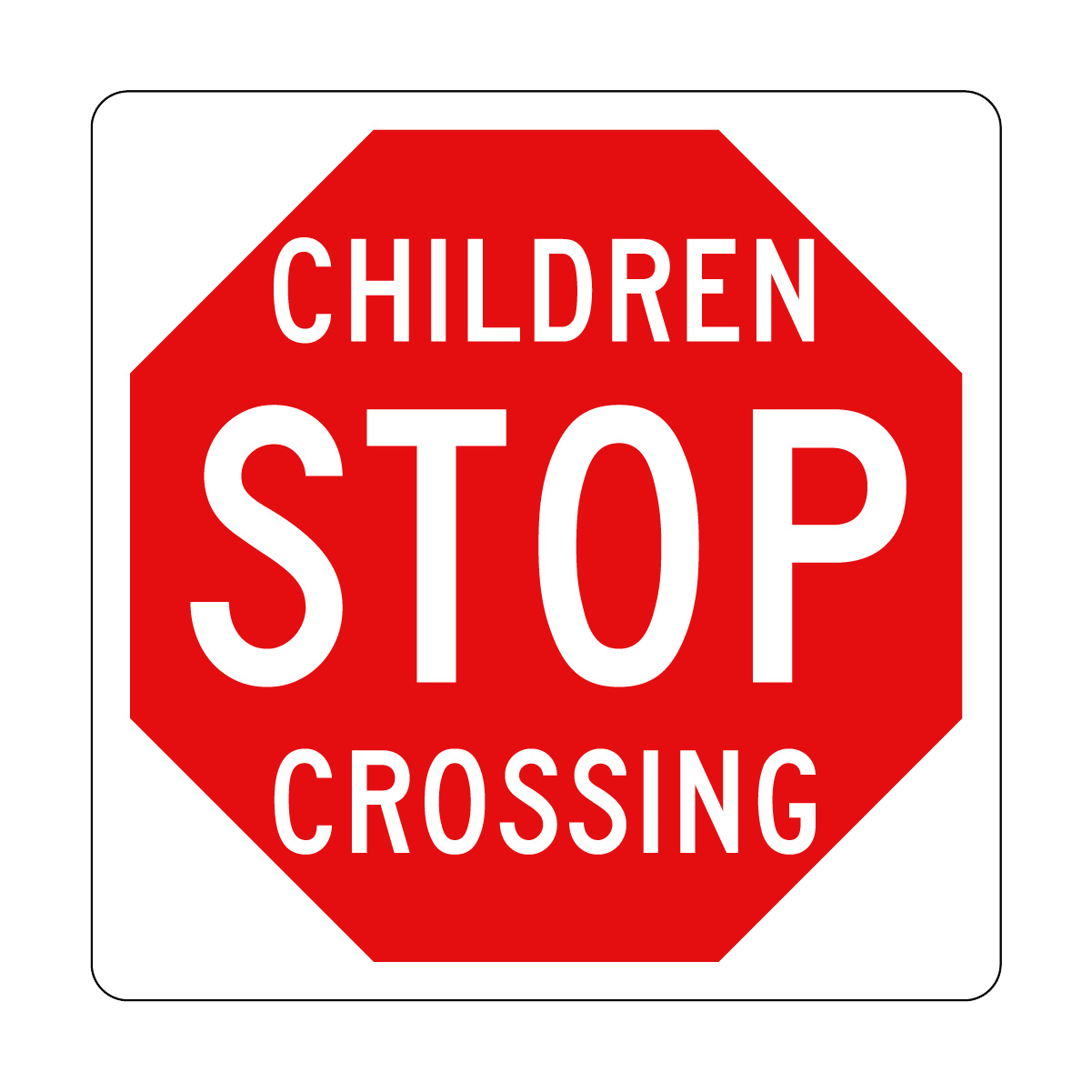 Stop: Children Crossing Sign