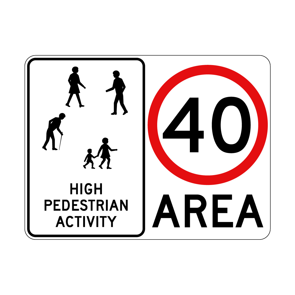 High Pedestrian Activity Sign