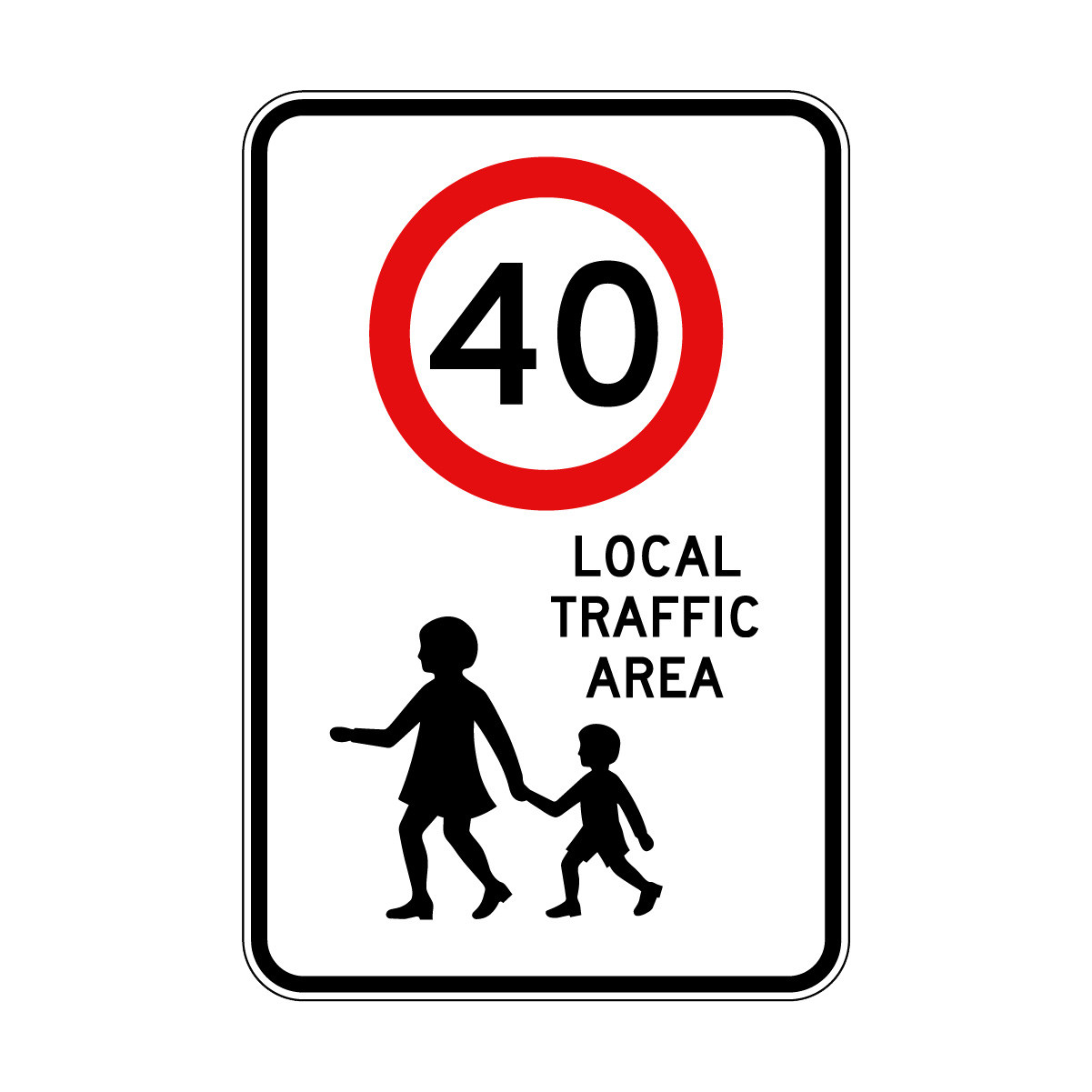 40 Local Traffic Area Sign