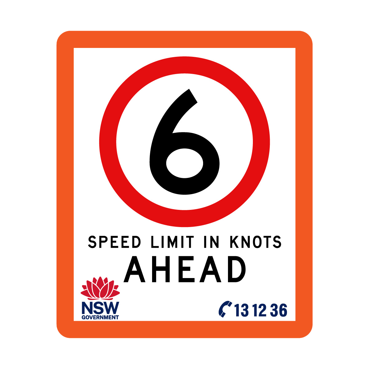 Speed Limit in Knots with Fluro Orange Border 750mm x 900mm