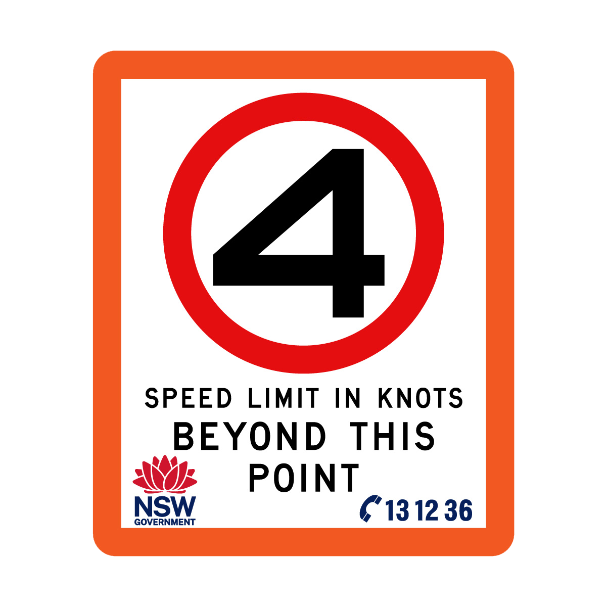 Speed Limit in Knots with Fluro Orange Border 750mm x 900mm