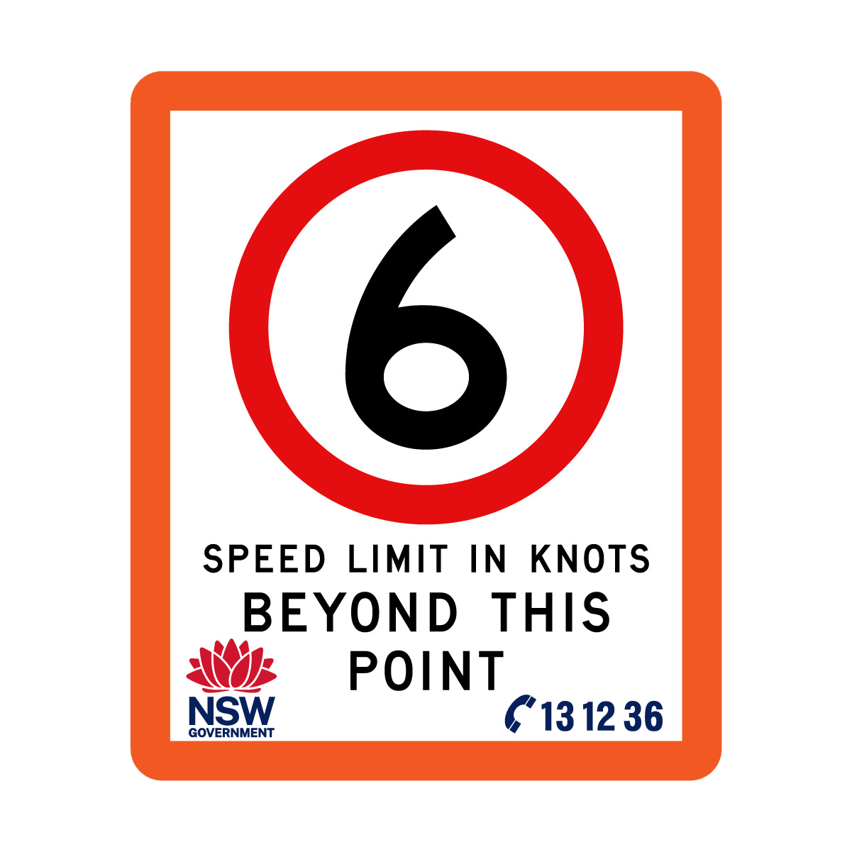 Speed Limit in Knots with Fluro Orange Border 750mm x 900mm