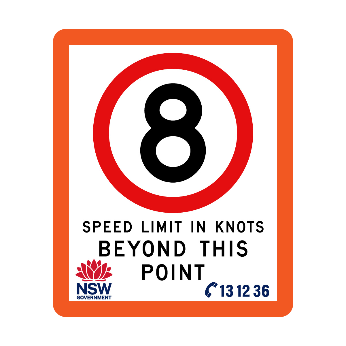 Speed Limit in Knots with Fluro Orange Border 750mm x 900mm