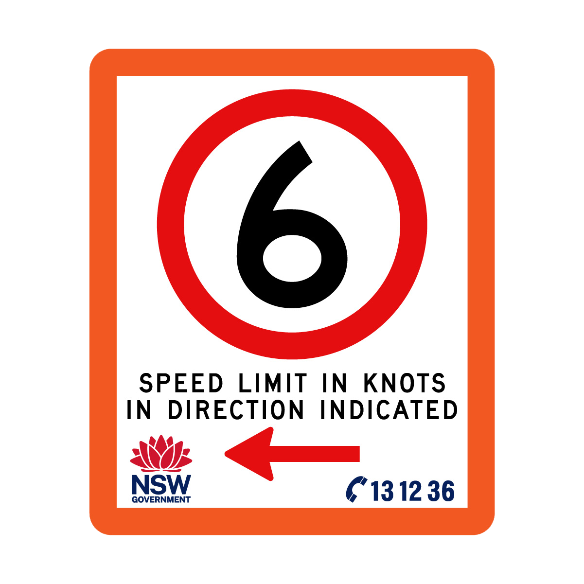 Speed Limit in Knots with Fluro Orange Border 750mm x 900mm