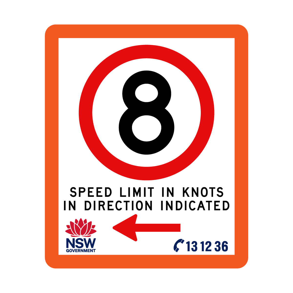 Speed Limit in Knots with Fluro Orange Border 750mm x 900mm