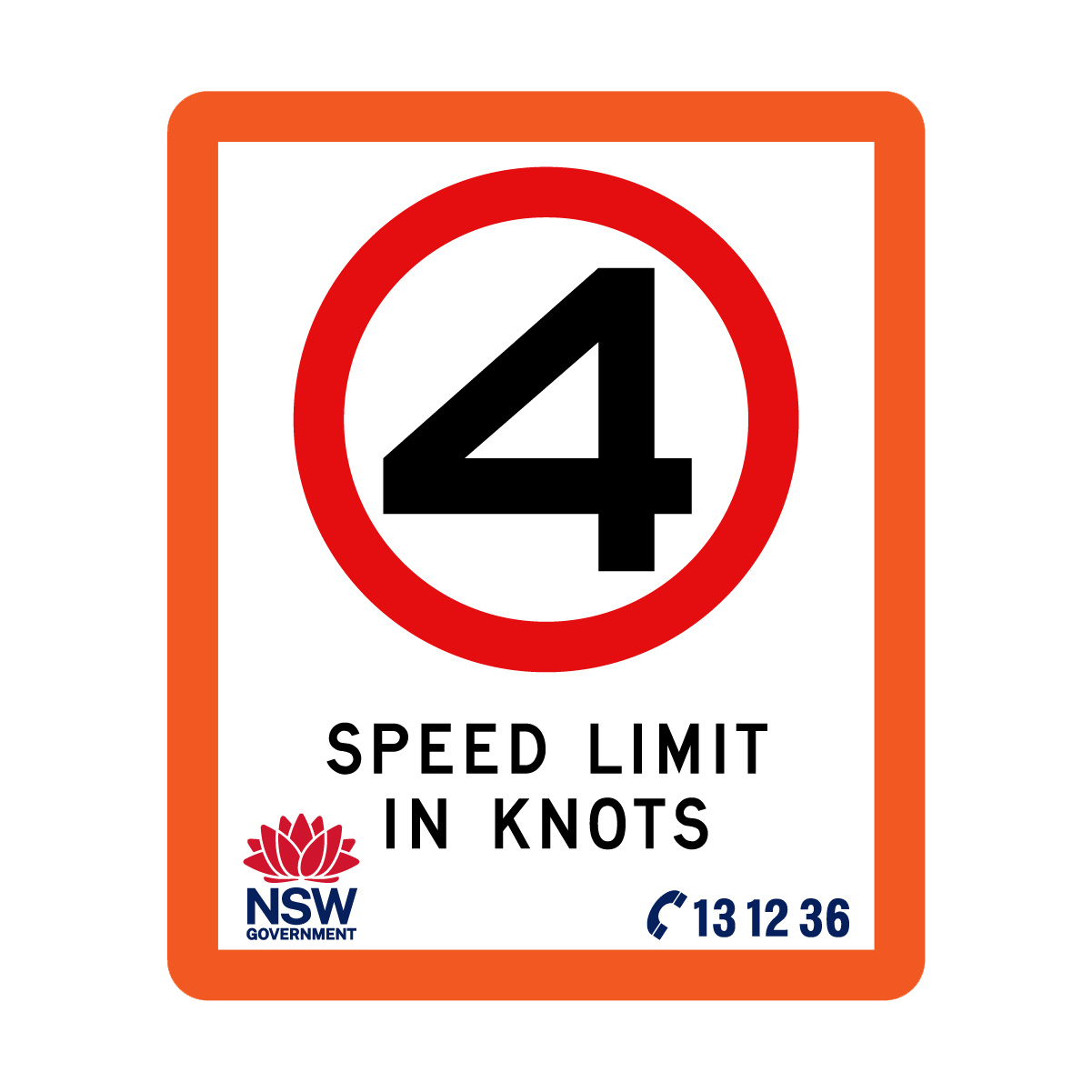 Speed Limit in Knots with Fluro Orange Border 750mm x 900mm