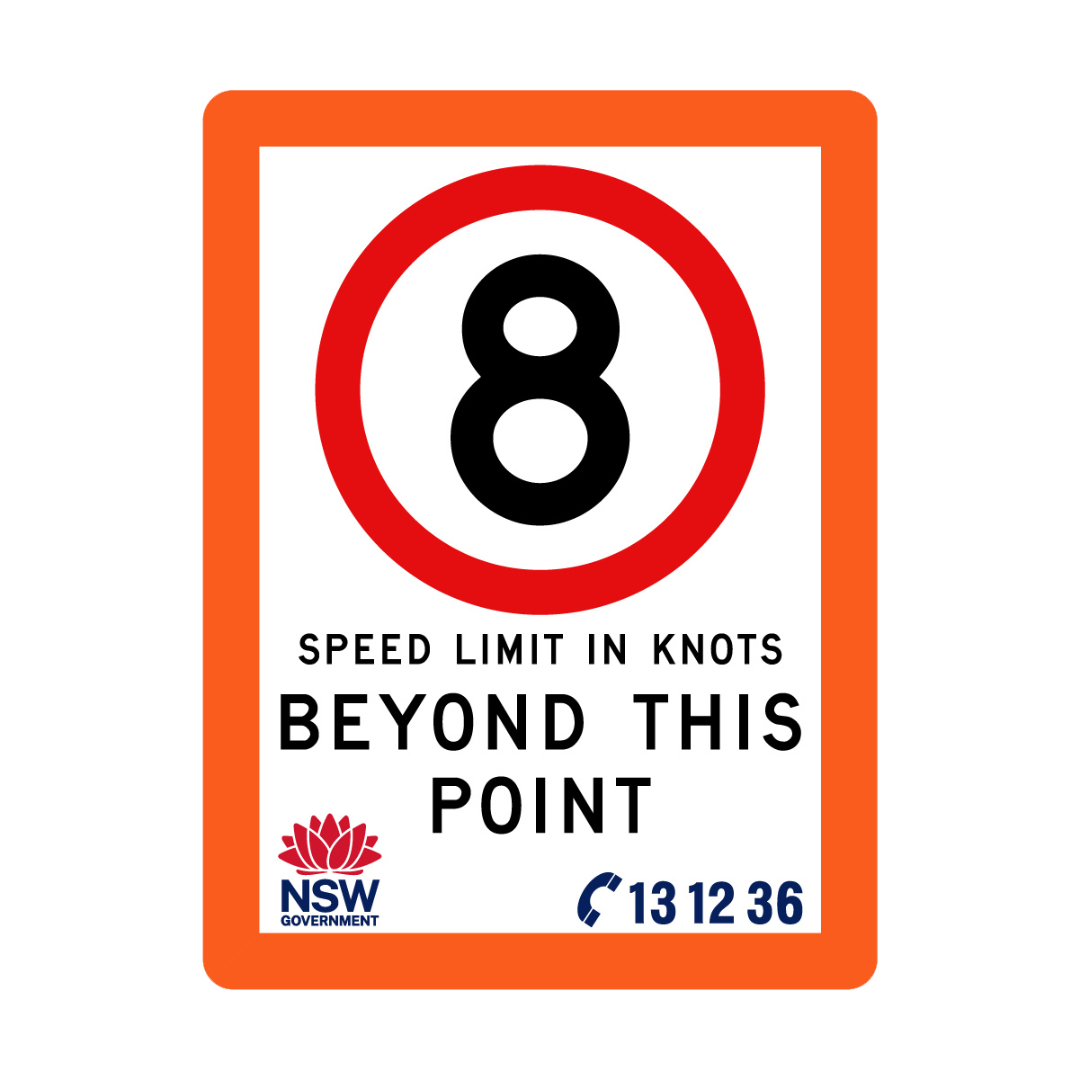 Speed Limit in Knots with Fluro Orange Border 1800mm x 2400mm