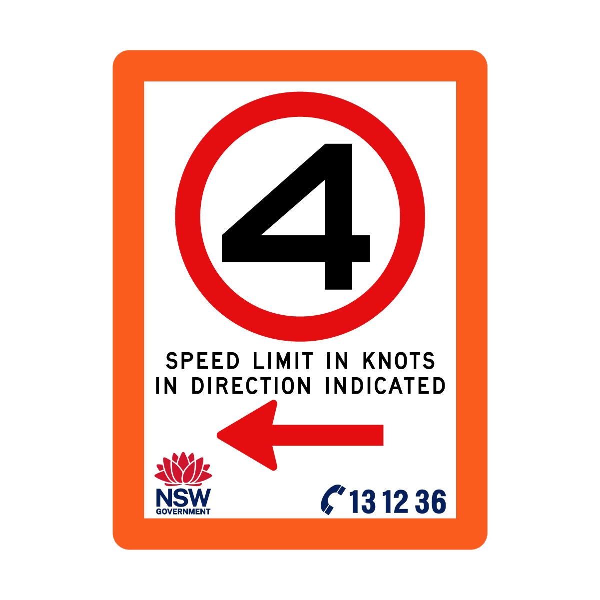 Speed Limit in Knots with Fluro Orange Border 900mm x 1200mm