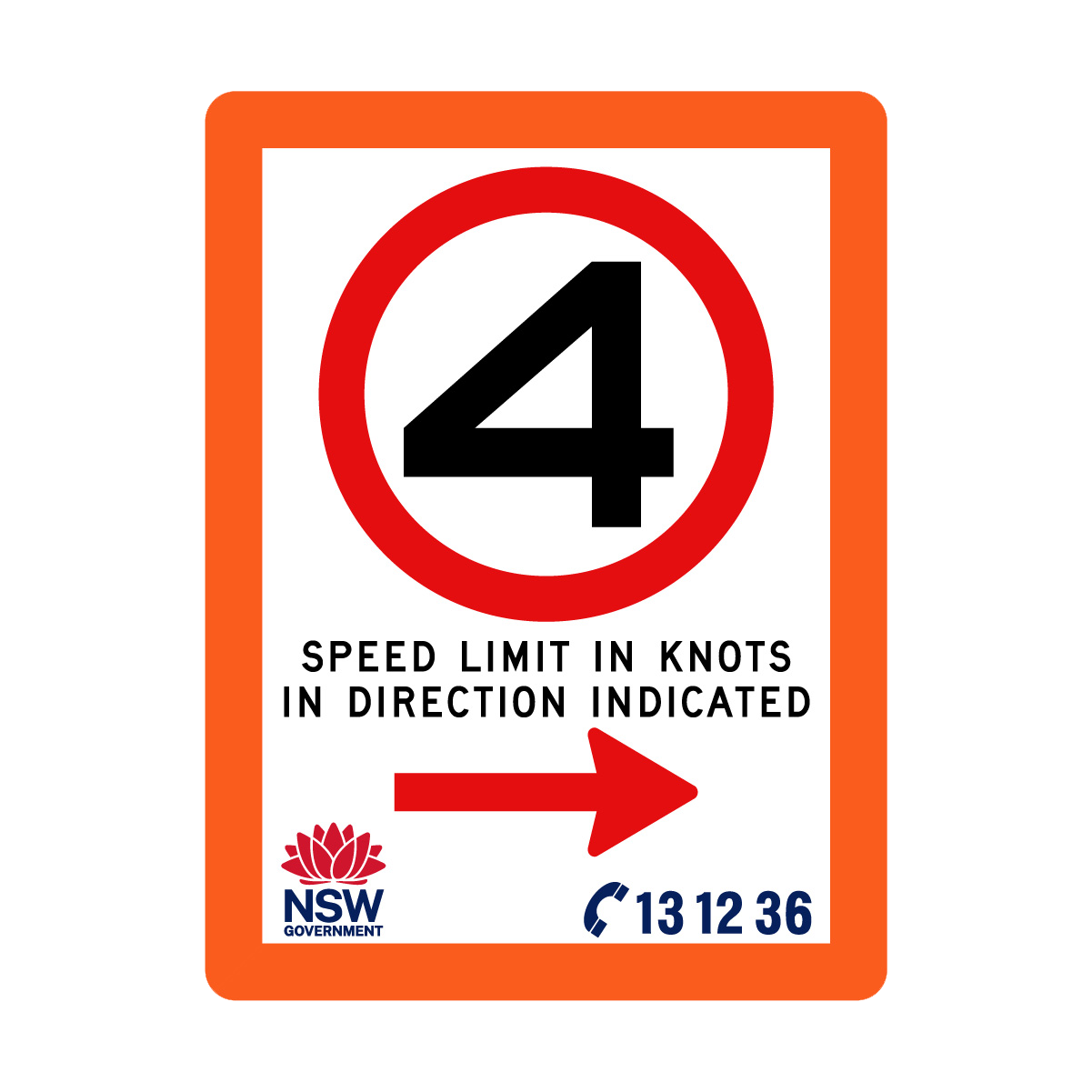 Speed Limit in Knots with Fluro Orange Border 900mm x 1200mm