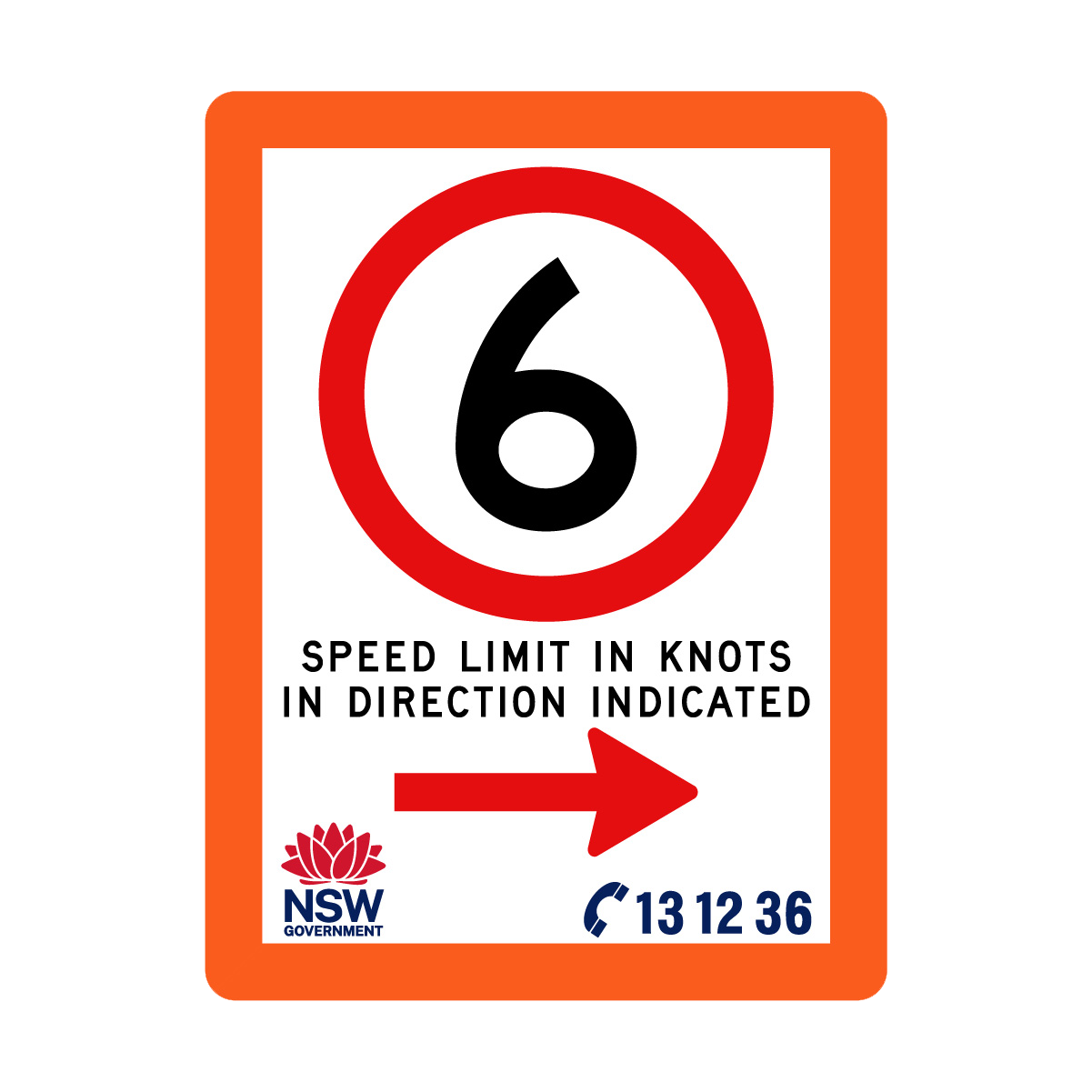 Speed Limit in Knots with Fluro Orange Border 900mm x 1200mm