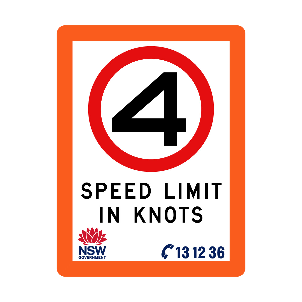 Speed Limit in Knots with Fluro Orange Border 900mm x 1200mm