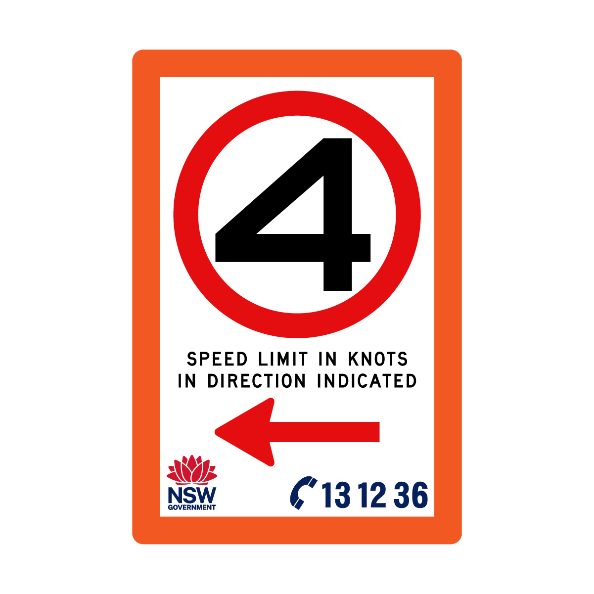 Speed Limit in Knots with Fluro Orange Border 1200mm x 1800mm