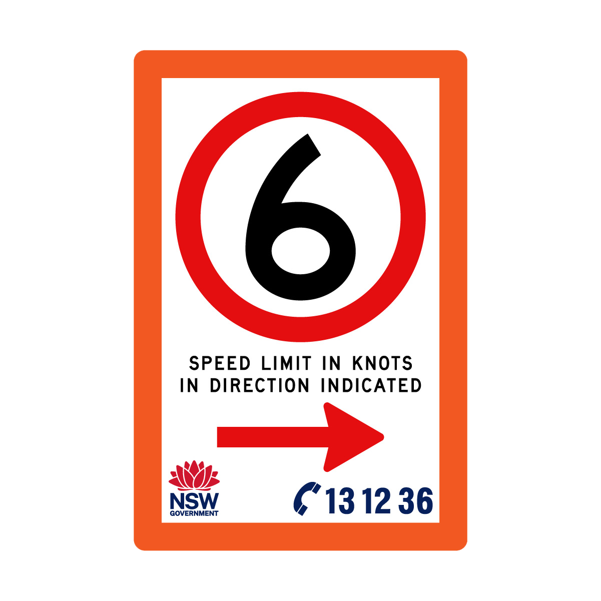 Speed Limit in Knots with Fluro Orange Border 1200mm x 1800mm