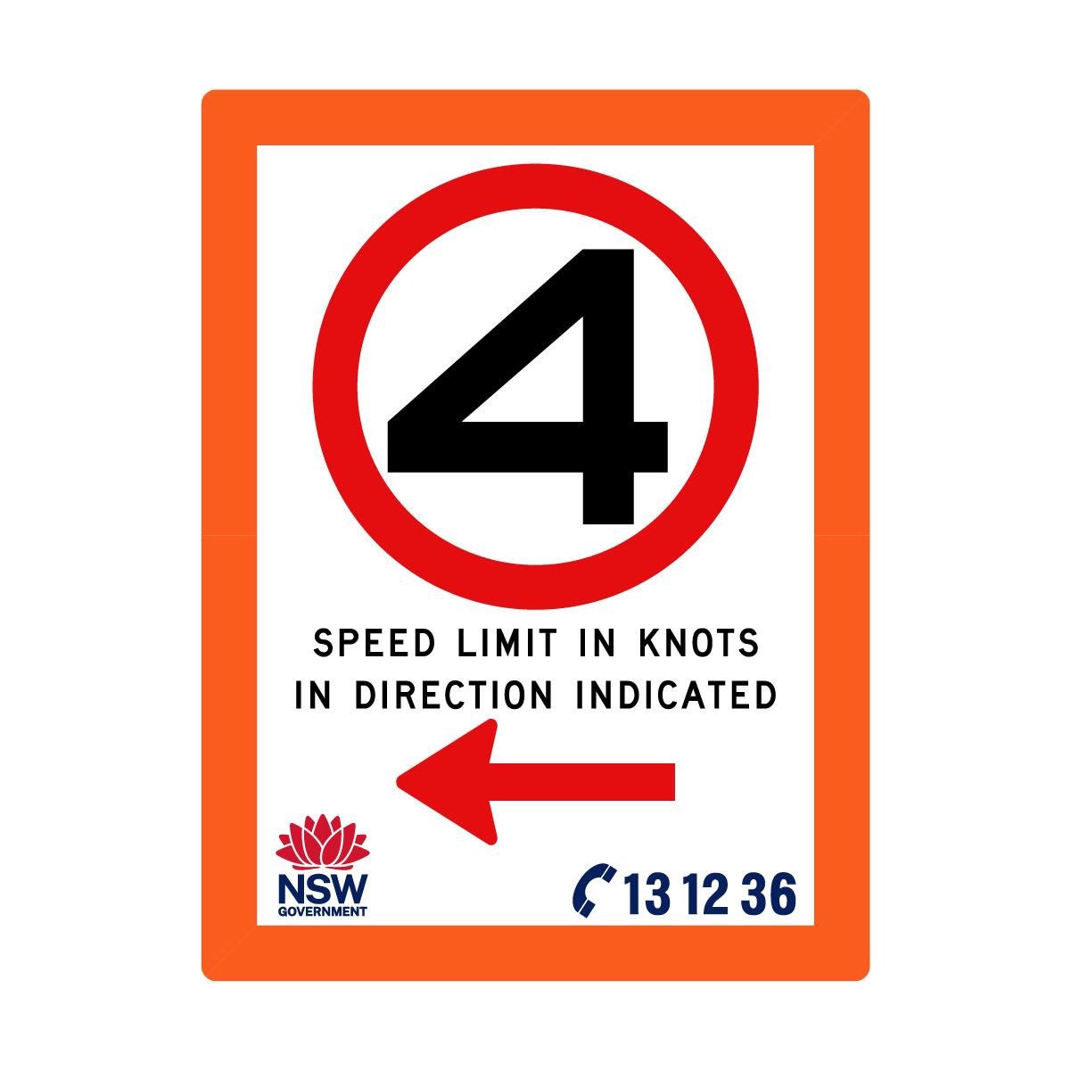 Speed Limit in Knots with Fluro Orange Border 1800mm x 2400mm